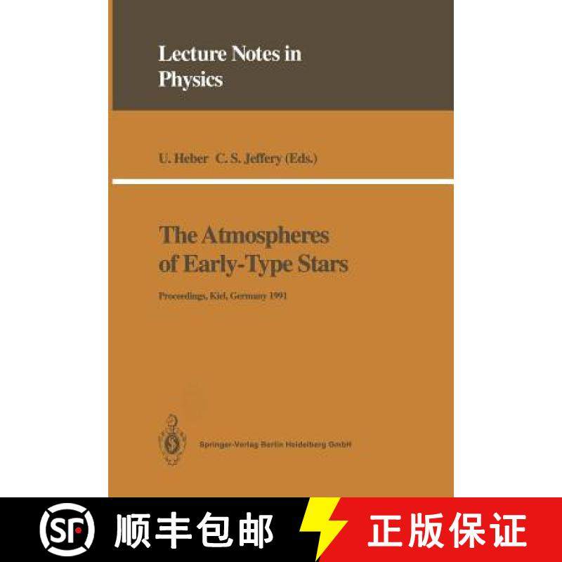 【3-4周达】Atmospheres of Early-Type Stars: Proceedings of a Workshop Organized Jointly by the UK SER... [9783662138861]