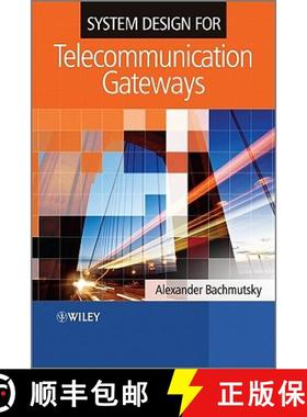 【3-4周达】System Design For Telecommunication Gateways [Wiley电子电气工程] [9780470743003]