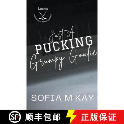 【3-4周达】Just a Pucking Grumpy Goalie [9798223743057]