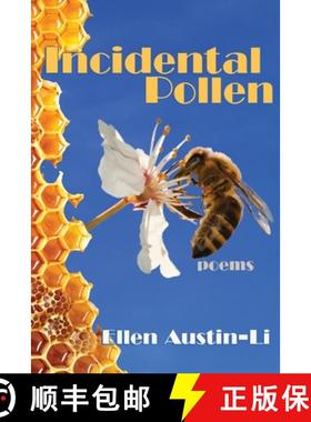 预订 Incidental Pollen: Poems [9781963695250]