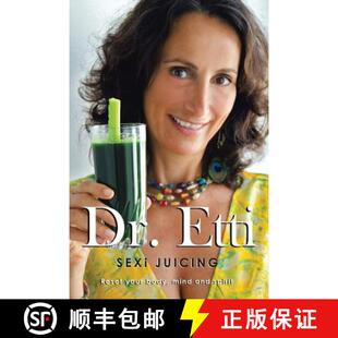 and 3周达 Dr. Juicing sexi Juicy Sexi guide Simple 9781452599465 living Etti