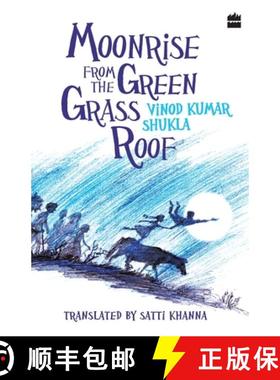 【3-4周达】Moonrise From the Green Grass Roof [9789352773831]