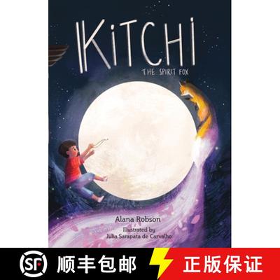 【3-4周达】Kitchi: The Spirit Fox [9781800490680]