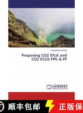预订 Proposing CO2 EFLK and CO2 ECUS FPG & FP [9786200259172]
