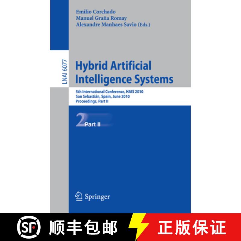 【3-4周达】Hybrid Artificial Intelligent Systems, Part II: 5th International Conference, Hais 2010, S... [9783642138027]