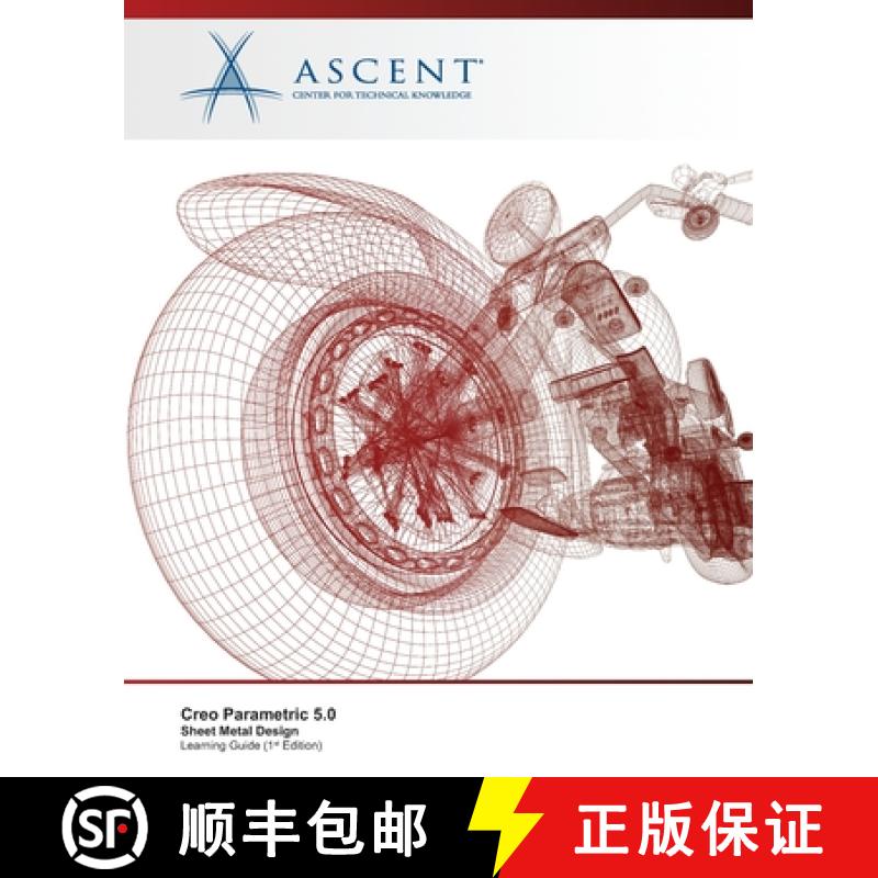 【3-4周达】Creo Parametric 5.0: Sheet Metal Design [9781951139032]