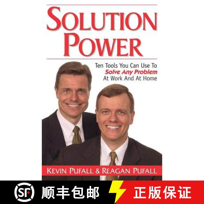 预订 Solution Power: Ten Tools You Can Use To Solve Any Problem At Work And Home [9780971448605]