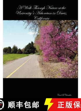 【3-4周达】A Walk Through Nature at the University's Arboretum in Davis, California [9781435700789]