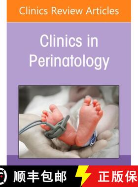 【3-4周达】Neonatal Malignant Disorders, an Issue of Clinics in Perinatology: Volume 48-1 [9780323761666]
