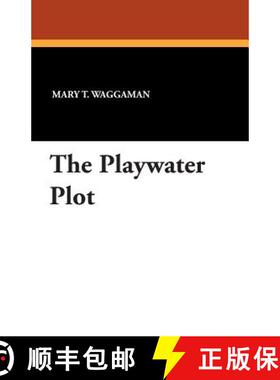 【3-4周达】The Playwater Plot [9781434433824]
