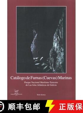 预订 Catálogo de Furnas (Cuevas) Marinas: Parque Nacional Marítimo-Terrestre de las Islas Atlántic... [9788480148795]