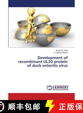 预订 Development of recombinant UL30 protein of duck enteritis virus [9783659628672]
