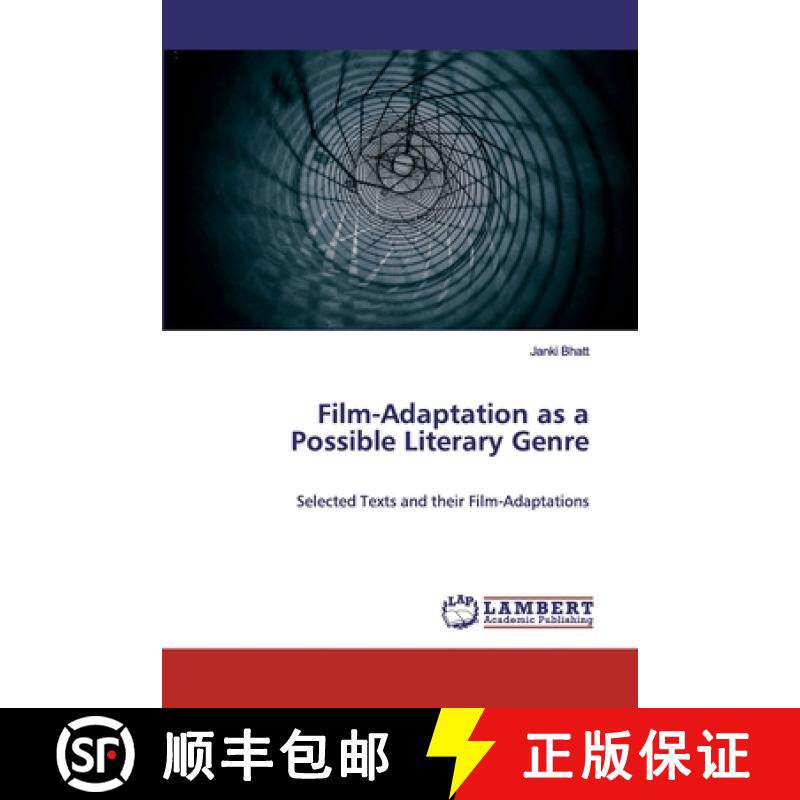 预订 Film-Adaptation as a Possible Literary Genre [9786139578658]