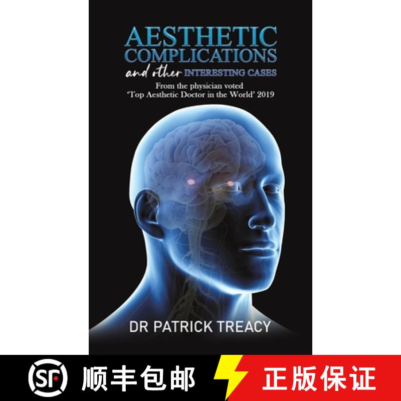 【2-3周达】Aesthetic Complications and Other Interesting Cases: From the physician voted 'Top Aesthet... [9781398428348]