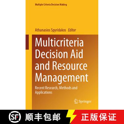 【3-4周达】Multicriteria Decision Aid and Resource Management : Recent Research, Methods and Applicat... [9783031348914]