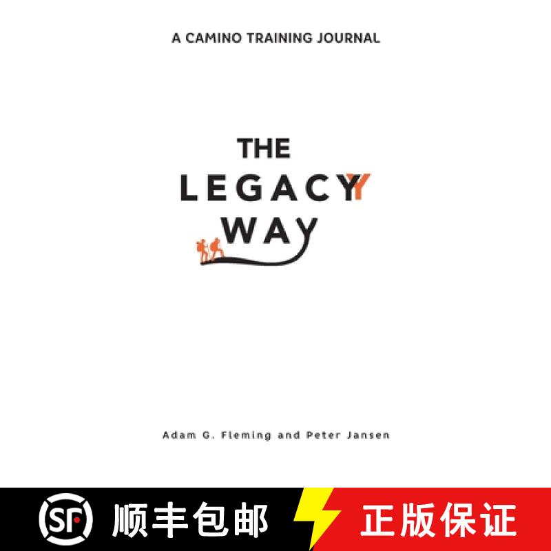 【3-4周达】The Legacy Way: A Camino Training Journal [9781958622155]