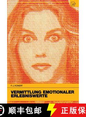 【3-4周达】Vermittlung emotionaler Erlebniswerte : Eine Marketingstrategie für gesättigte Märkte [9783790803396]