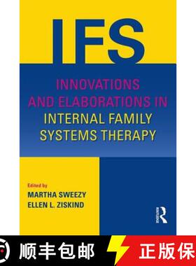 【3-4周达】Innovations and Elaborations in Internal Family Systems Therapy [9781138024373]