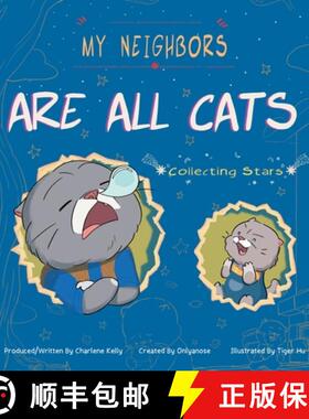 【3-4周达】My Neighbors Are All Cats: Collecting Stars [9781480891197]