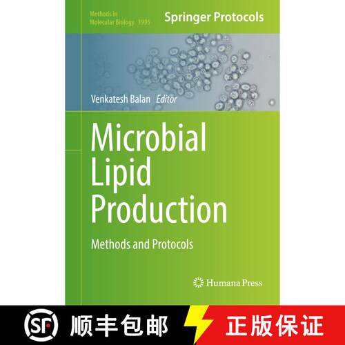 【3-4周达】精装 Microbial Lipid Production: Methods and Protocols [9781493994830]