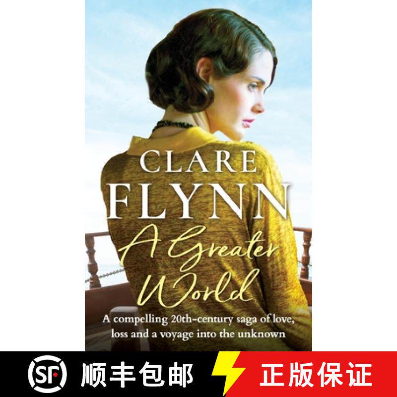 【3-4周达】Greater World: A compelling 20th century saga of love, loss and a voyage into the unknown [9781788635639]