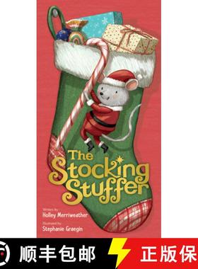 【3-4周达】The Stocking Stuffer: A Christmas Holiday Book for Kids [9780063142077]