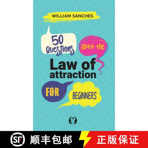 【3-4周达】50 Questions about the Law of Attraction for Beginners: Your First Steps to Manifesting th... [9781640956261]