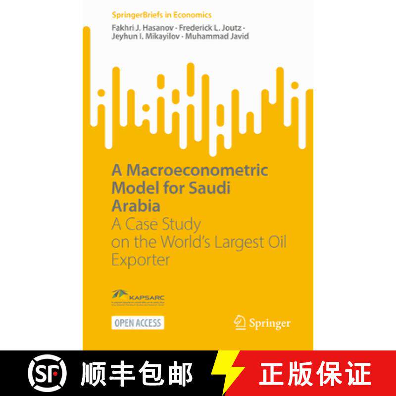 【3-4周达】A Macroeconometric Model for Saudi Arabia : A Case Study on the World's Largest Oil Exporter [9783031122743]