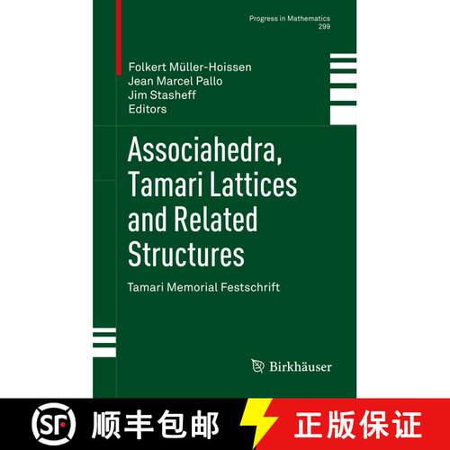 【3-4周达】Associahedra, Tamari Lattices and Related Structures : Tamari Memorial Festschrift [9783034807968]