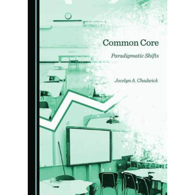 预订 common core: paradigmatic shifts [9781443872638]