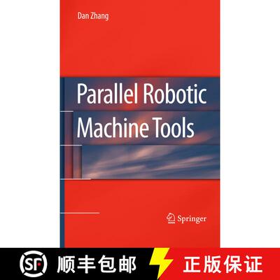 【3-4周达】Parallel Robotic Machine Tools [9781489984869]