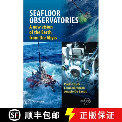 【3-4周达】SEAFLOOR OBSERVATORIES: A New Vision of the Earth from the Abyss (Softcover reprint of the... [9783662506233]