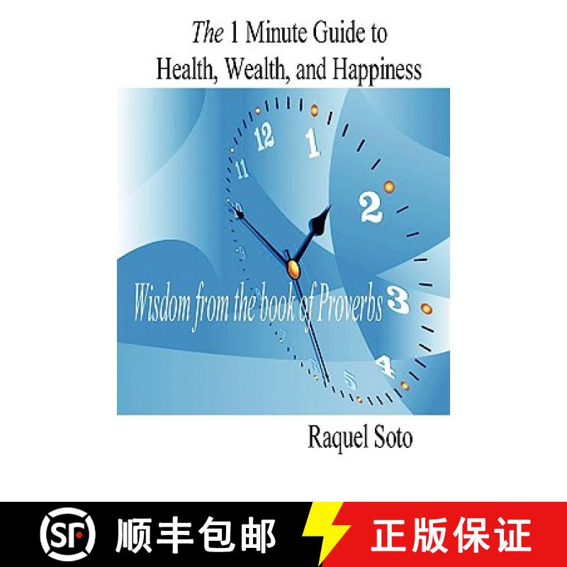 【3-4周达】The 1 Minute Guide to Health, Wealth, and Happiness: Wisdom from the book of Proverbs [9781847993526]