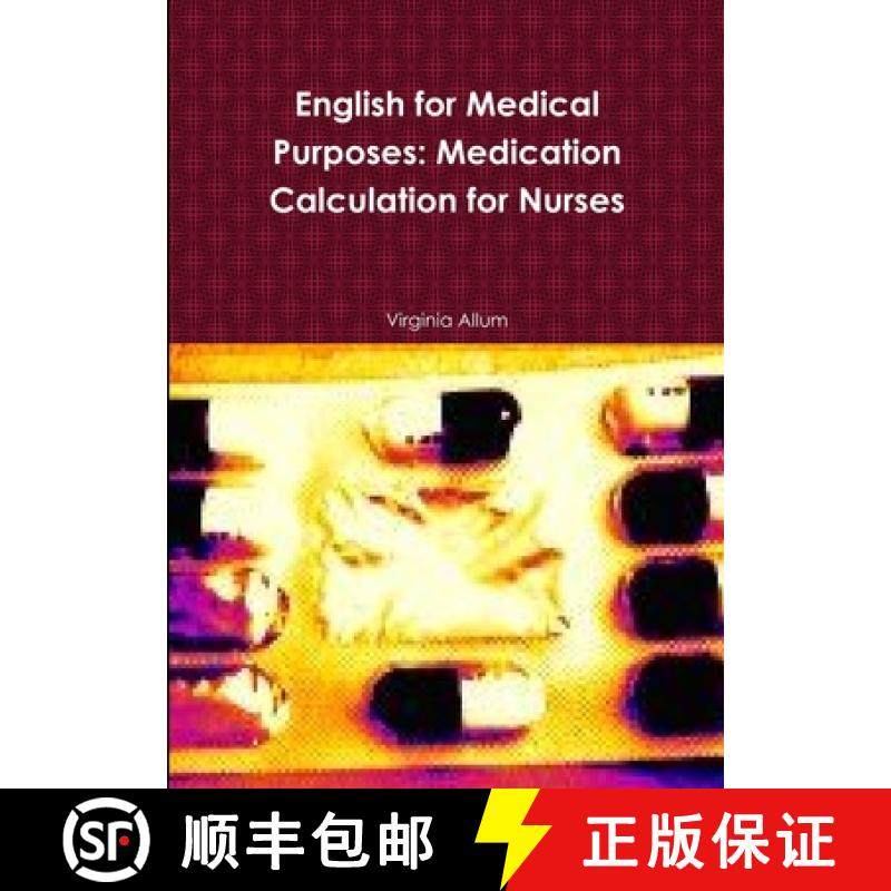 【3-4周达】English for Medical Purposes: Medication Calculation for Nurses [9781471732447]