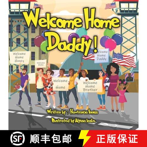 【3-4周达】Welcome Home Daddy! [9798218317409]