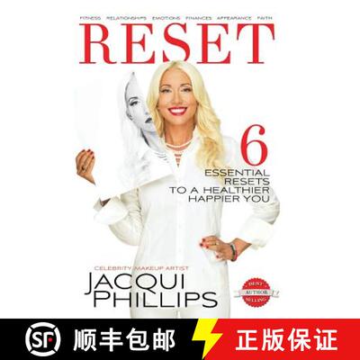 【3-4周达】Reset: 6 Essential RESETS to a Healthier Happier You (Color Illustrations): Fitness, Relat... [9780999455005]