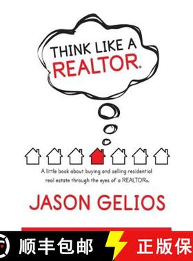 预订 Think Like a REALTOR(R): A little book about buying and selling residential real estate through ... [9780578448862]