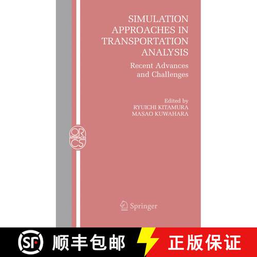 【3-4周达】精装 Simulation Approaches in Transportation Analysis : Recent Advances and Challenges [9780387241081]