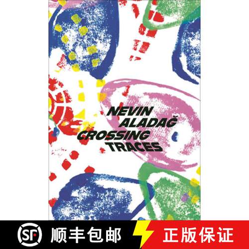 【3-4周达】精装 Crossing Traces: Nevin Aladaäy [9783735610614]