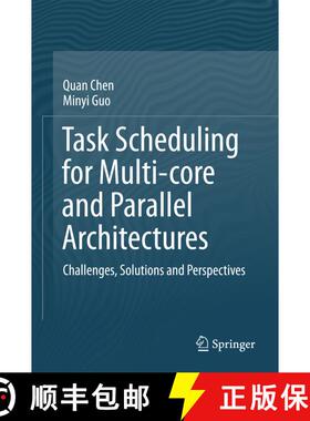 【3-4周达】Task Scheduling for Multi-core and Parallel Architectures : Challenges, Solutions and Pers... [9789811062377]