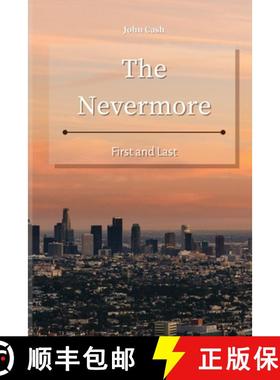 预订 The Nevermore: First and Last [9781801934787]