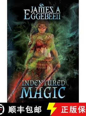 【3-4周达】Indentured Magic [9781949833003]