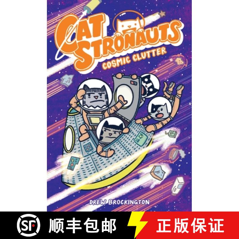 【3-4周达】Catstronauts: Cosmic Clutter [9780316510486]