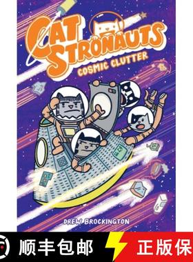 【3-4周达】Catstronauts: Cosmic Clutter [9780316510486]
