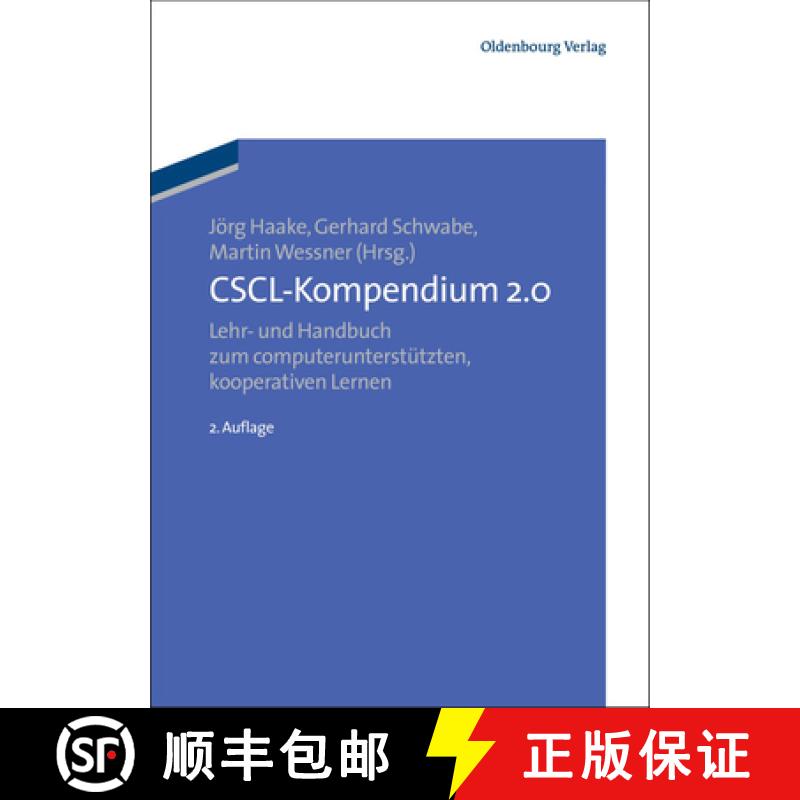 【3-4周达】Cscl-Kompendium 2.0 : Lehr- Und Handbuch Zum Computerunterst tzten Kooperativen Lernen [9783486599114]