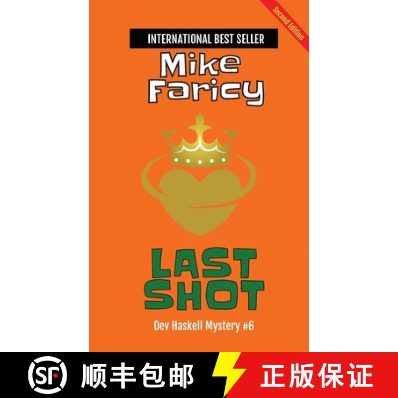 【3-4周达】Last Shot (Dev Haskell - Private Investigator, Book 6) second edition [9781962080019]
