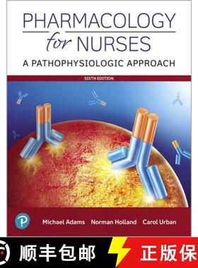 【3-4周达】Pharmacology for Nurses: A Pathophysiologic Approach [9780135218334]