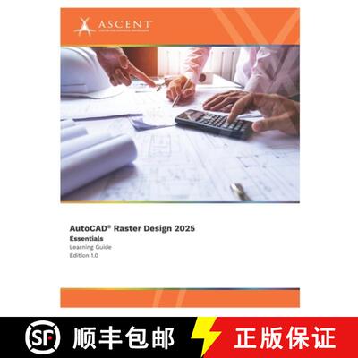 【3-4周达】AutoCAD Raster Design 2025: Essentials [9781967625017]