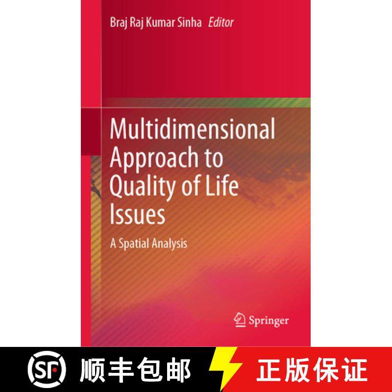 【3-4周达】Multidimensional Approach to Quality of Life Issues: A Spatial Analysis [9789811369575]