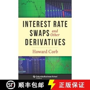 Interest Rate Derivatives 9780231159647 Other 4周达 and Swaps